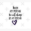 You Are My Person- Greys Tapestry Official Greys Anatomy Merch