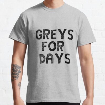 Greys For Days T-Shirt Official Greys Anatomy Merch