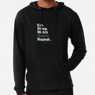 Eat, Sleep, Watch Grey&Amp;39;S, Repeat {Full} Classic Hoodie Official Greys Anatomy Merch