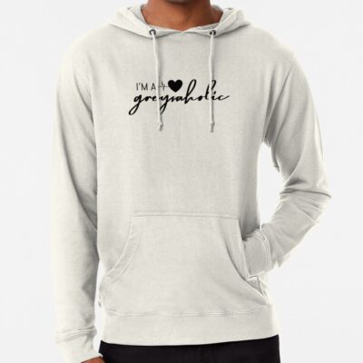 I'M A Greysaholic Hoodie Official Greys Anatomy Merch