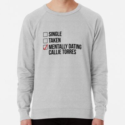 Mentally Dating Callie Torres Sweatshirt Official Greys Anatomy Merch